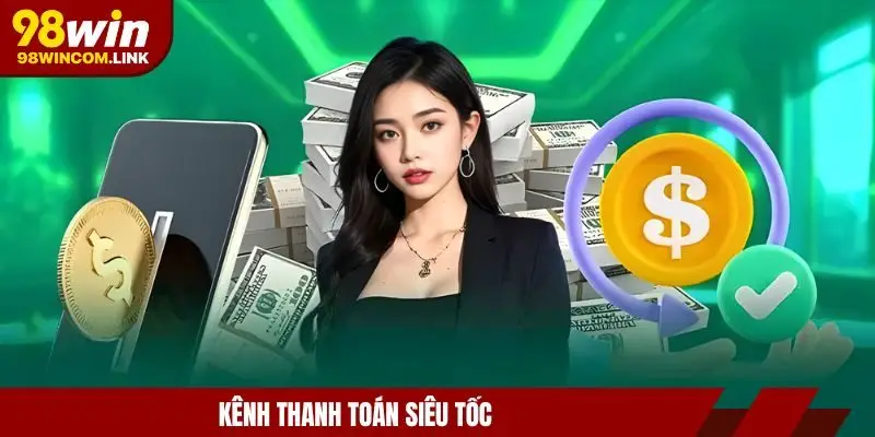 98win-giao-dich-nhanh