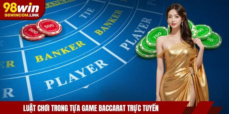 luat-choi-baccarat-online