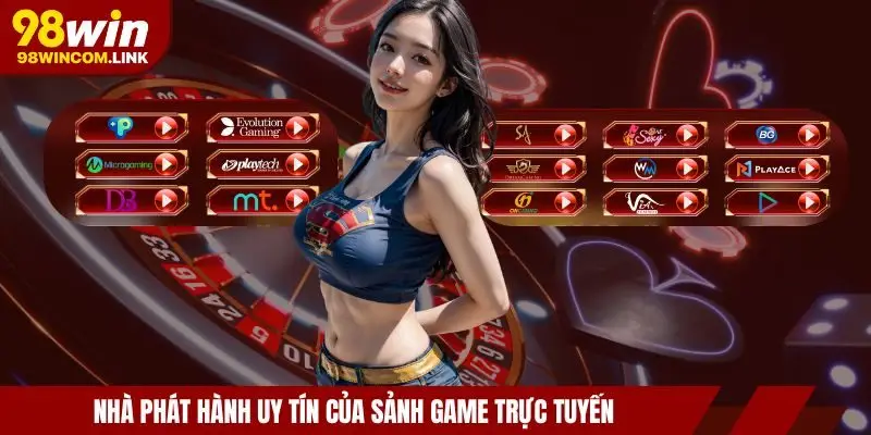 nha-phat-hanh-casino-98win