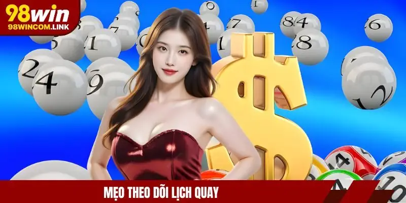 xo-so-mien-nam-meo-theo-doi-lich-quay